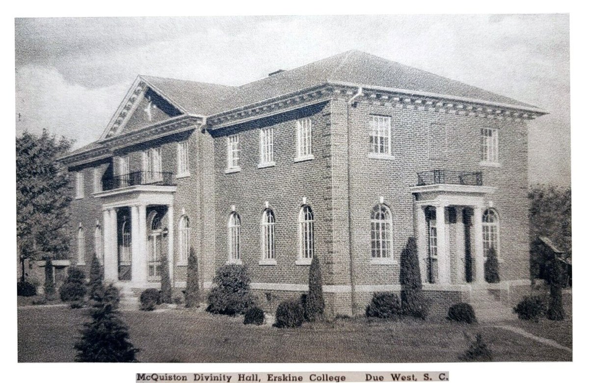 Erskine College - McQuiston Divinity Hall