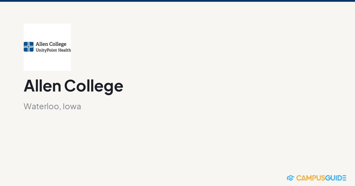 Allen College: $20,444 Tuition | CampusGuide