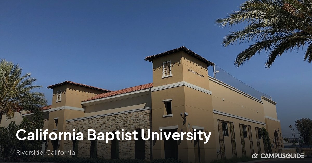 California Baptist University: 79.9% Acceptance Rate
