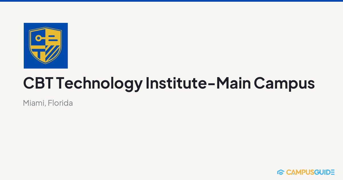 CBT Technology Institute-Main Campus: $13,150 Tuition