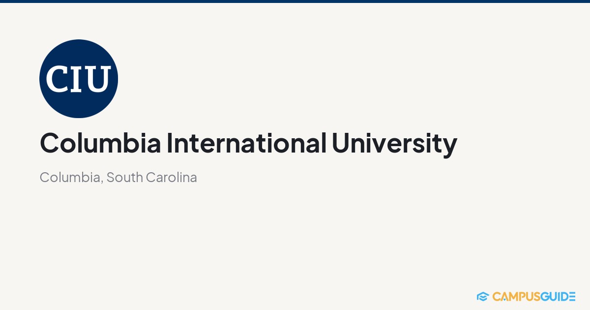 Columbia International University: 48.2% Acceptance Rate
