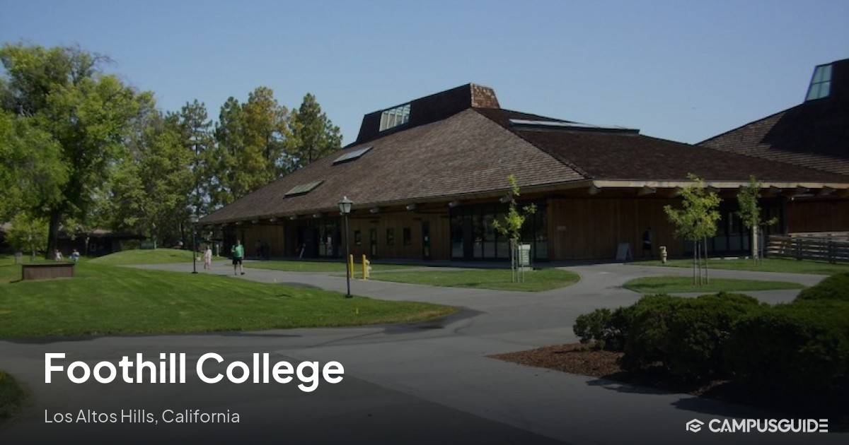 Foothill College: $1,565 Tuition | CampusGuide