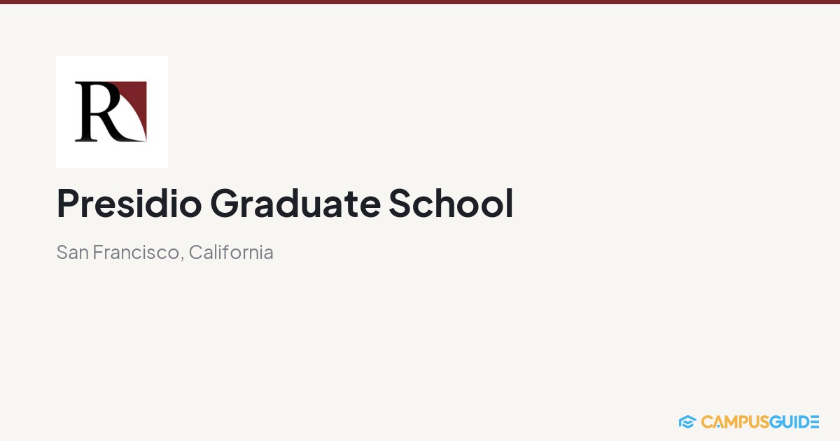 Presidio Graduate School Majors & Programs CampusGuide