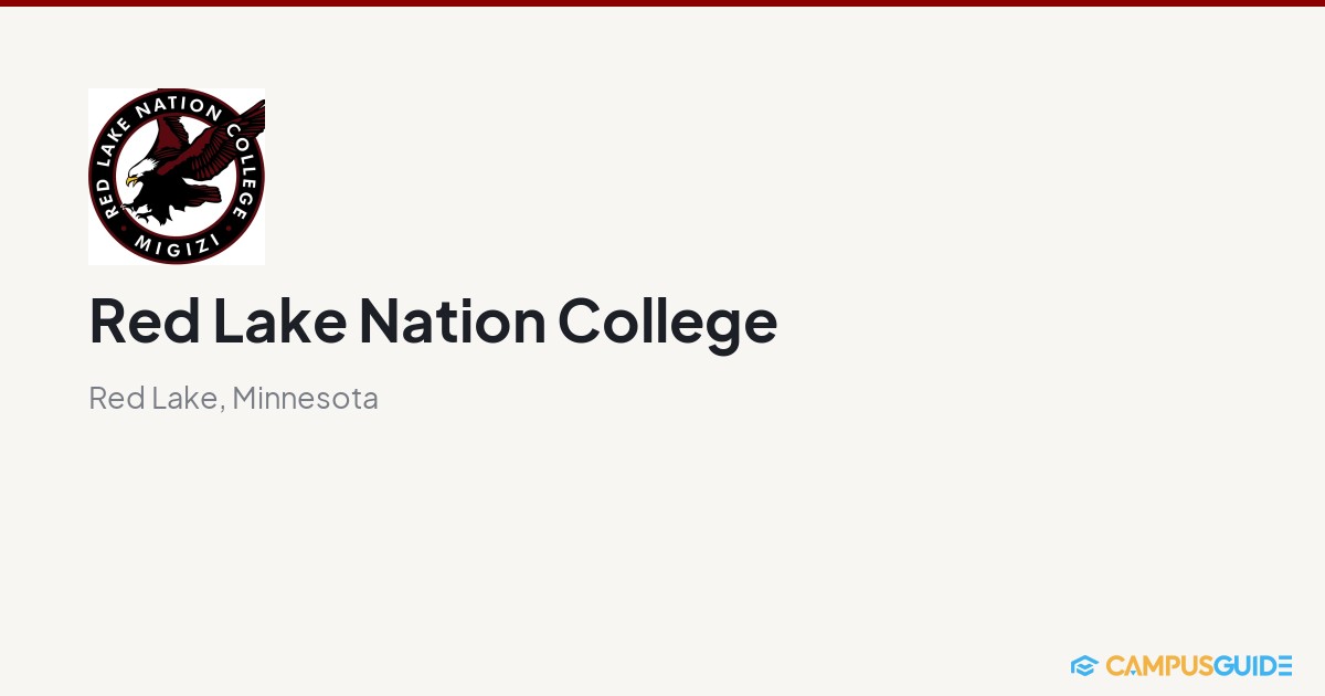 Red Lake Nation College: $6,640 Tuition | CampusGuide