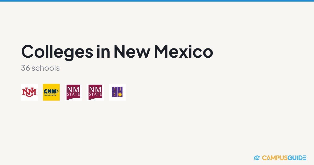 Best Colleges in New Mexico 2026: Compare 36 Schools | CampusGuide