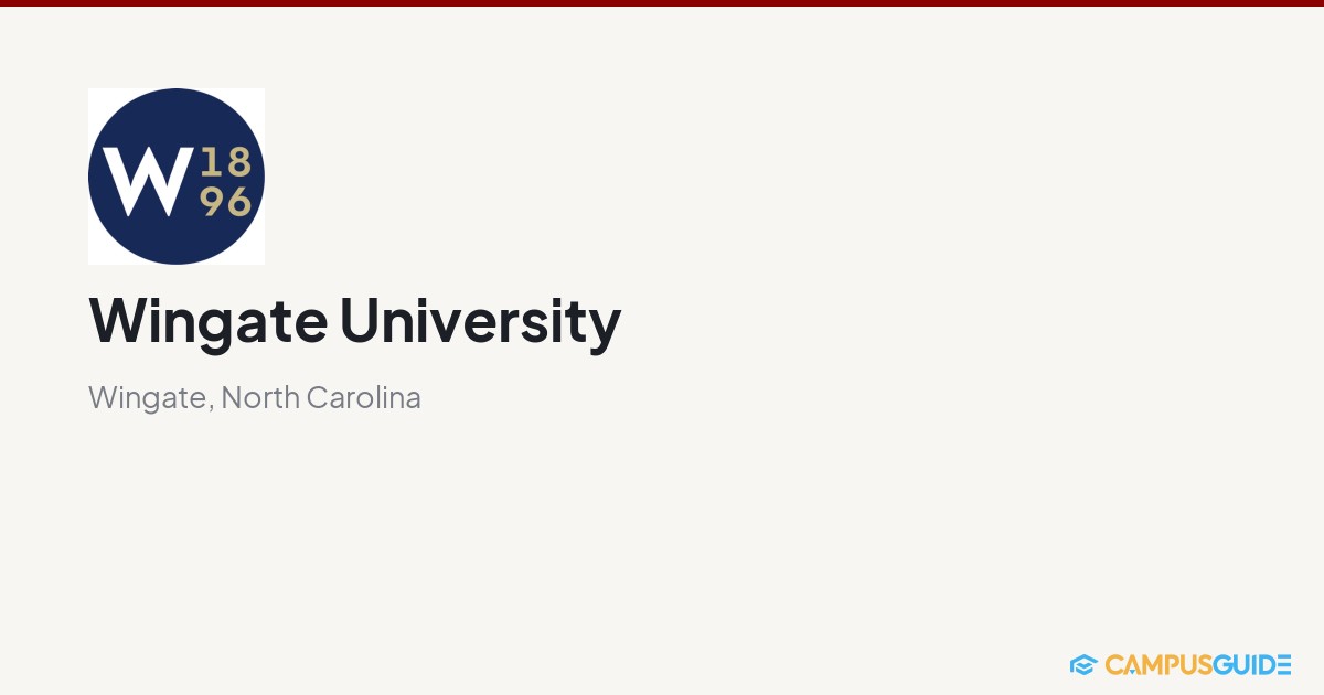 Wingate University: 86.2% Acceptance Rate | CampusGuide